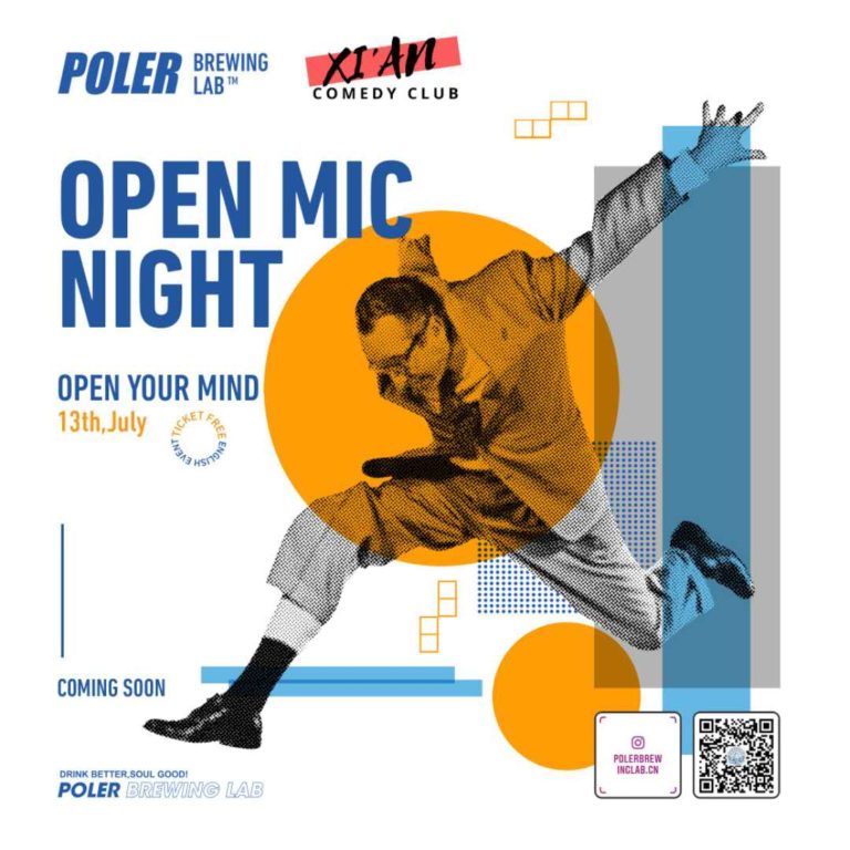 July 13 Xi’an Comedy Club Open Mic Night hey xian 1 768x768